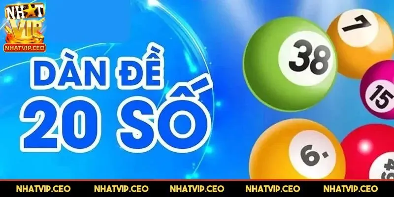 Dàn đề 20 số được hiểu như thế nào?